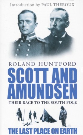 Scott And Amundsen – The Last Place On Earth