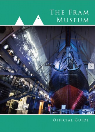 The Official Fram Museum Guidebook